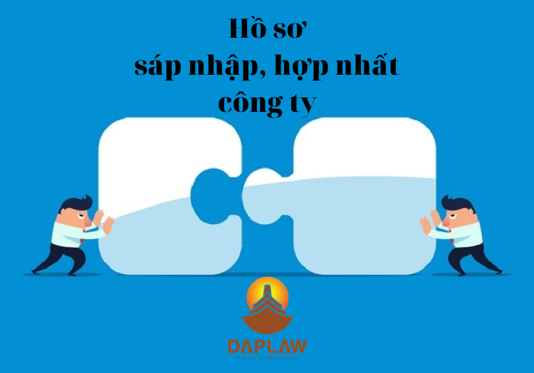 ho-so-sap-nhap-hop-nhat-cong-ty-daplaw